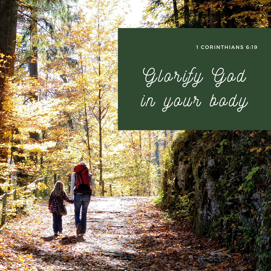 Glorify God in Your Body